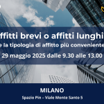 AFFITTI BREVI O AFFITTI LUNGHI ? Come scegliere la tipologia di affitto più conveniente, caso per caso